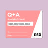 Q+A £50 giftcard